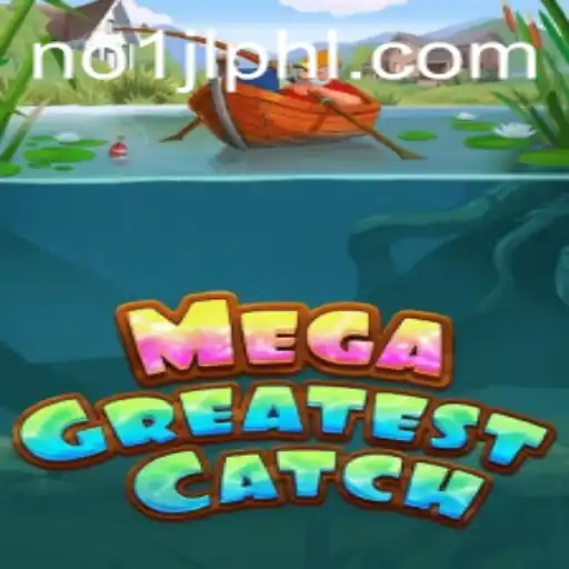 Unveiling the Wonders of MegaGreatestCatch: A Comprehensive Guide